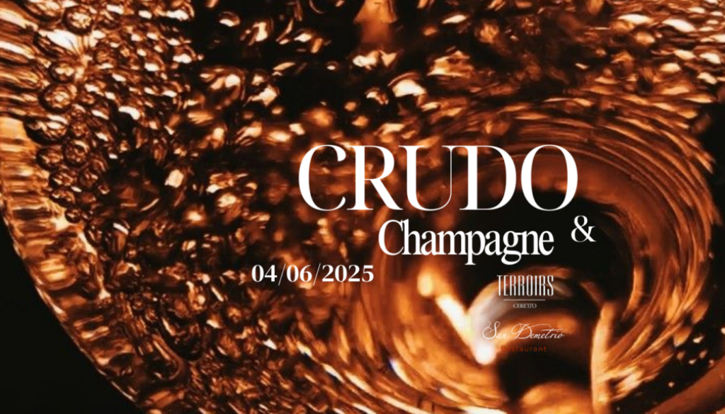 CRUDO & CHAMPAGNE