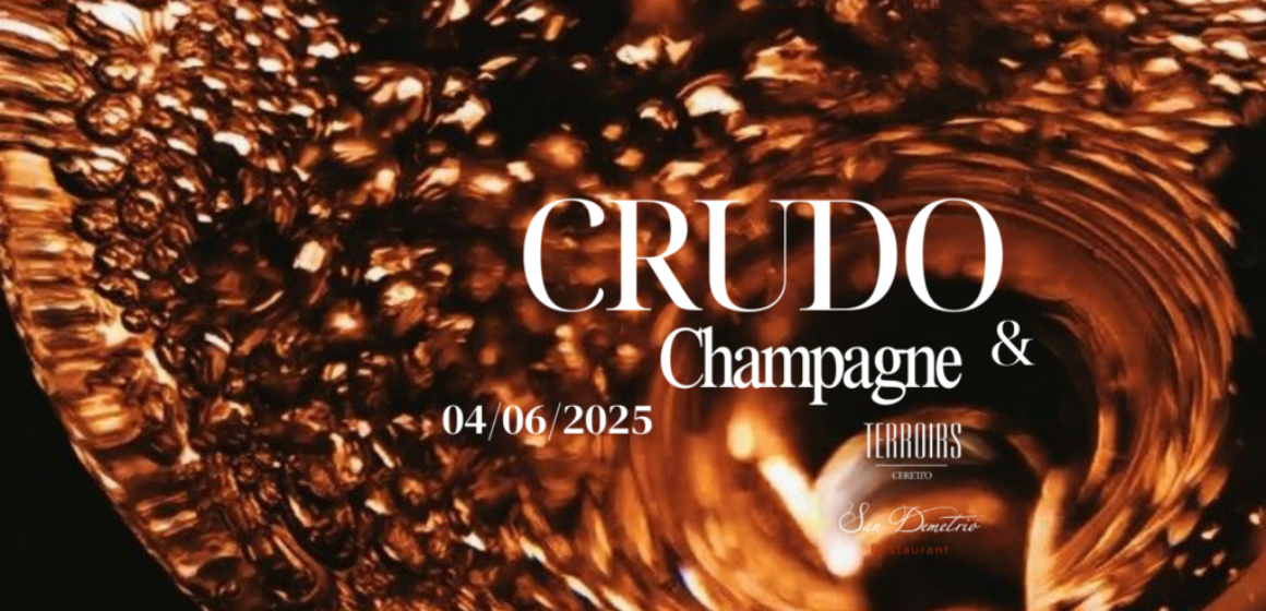 CRUDO & CHAMPAGNE